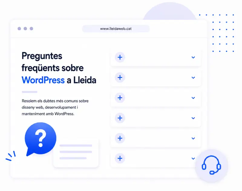 Preguntes freqüents sobre disseny, desenvolupament i manteniment WordPress a Lleida
